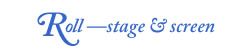 Roll Stage & Screen
